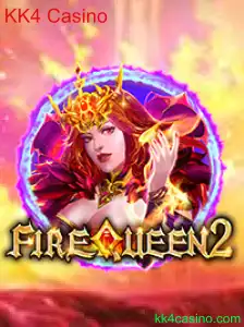 FireQueen2: A Nova Sensação no KK4 Casino