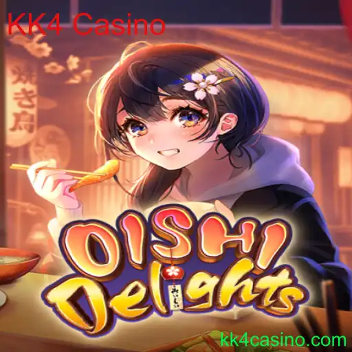 Explorando o Mundo de OishiDelights no KK4 Casino: Um Guia Completo